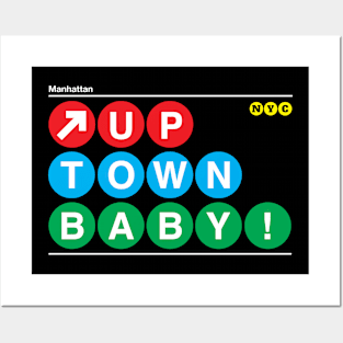 Uptown Baby! Posters and Art